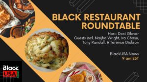 Black Restaurant Roundtable on Emmy-nominated Doni Glover Show