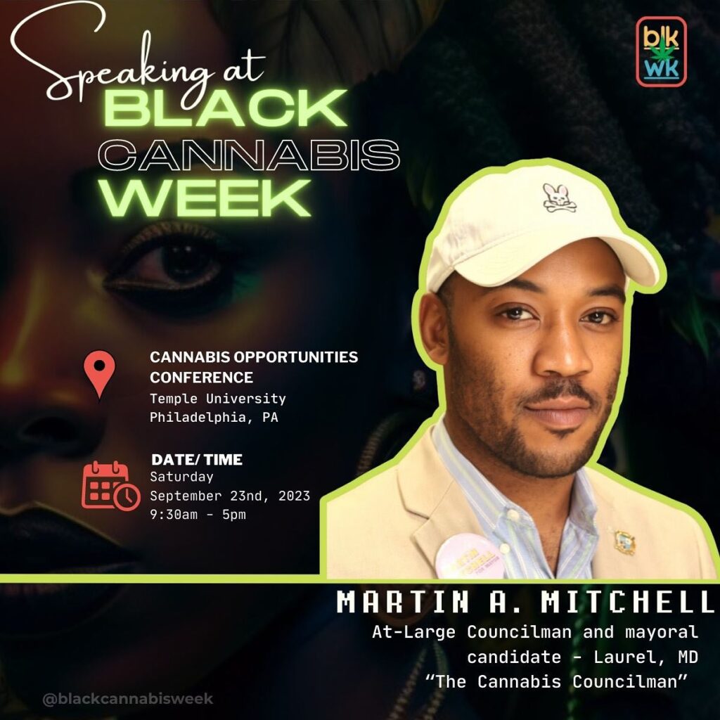 Laurel Councilman/Candidate for Mayor of Laurel to Speak at Black Cannabis Week at Temple University