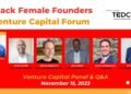 TEDCO is hosting a Black Female Founders Venture Capital Forum at Coppin State University on November 15 at 9:30 a.m.