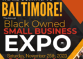 Black Owned Small Business Expo, Nov. 25, Convention Center