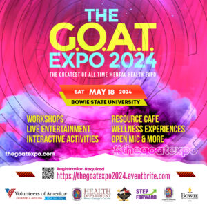 The G.O.A.T. Expo, Sat., May 18th at Bowie State The G.O.A.T. Expo, Sat., May 18th at Bowie State