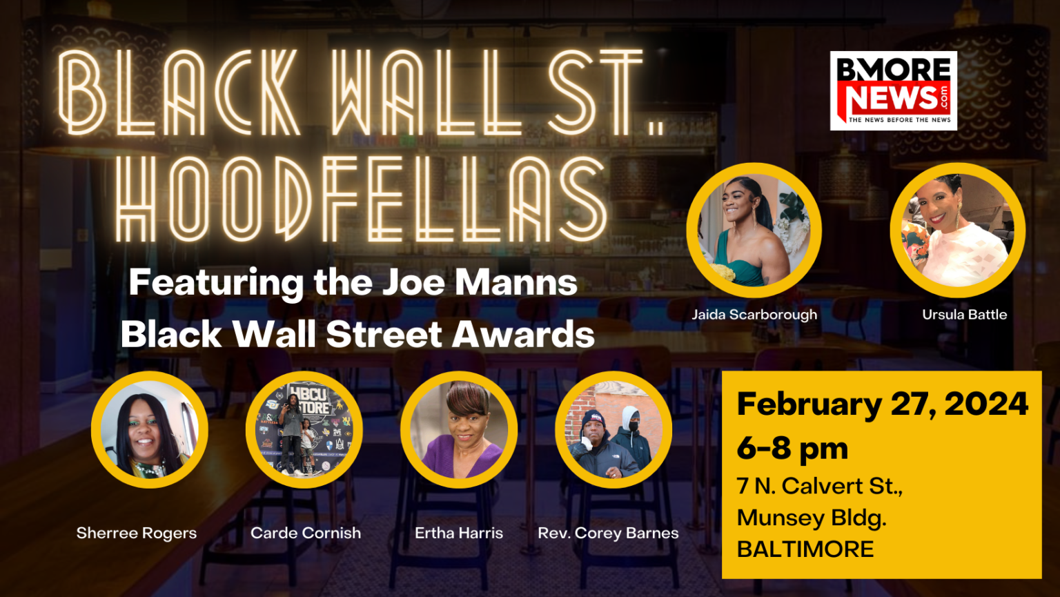 Honorees Announced for Black Wall St. HOODFELLAS, Feb. 27, 6-8p