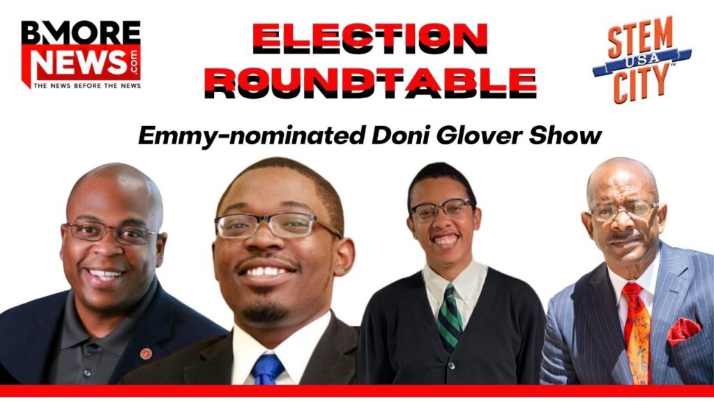 Emmy-nominated Doni Glover Show: Election Roundtable