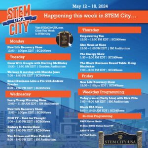 STEM City USA: May 12-18, 2024