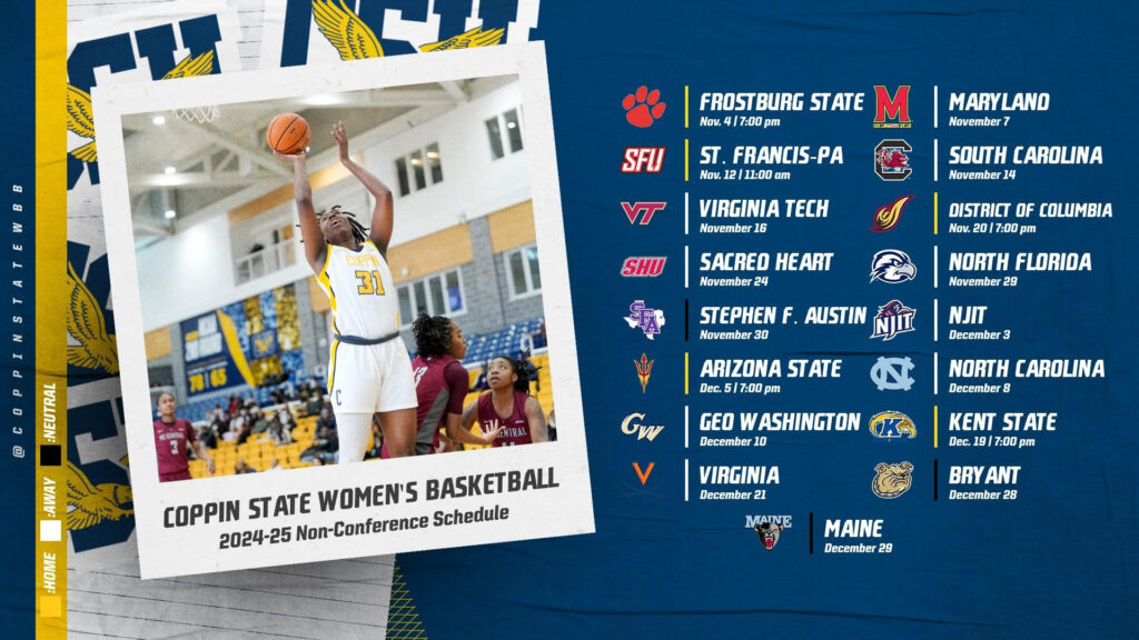 Coppin State Athletics ICYMI Sept 16 -Sept 22 – Women’s Basketball to Face Defending National Champions as 2024-25 Schedule is Unveiled; CSU Athletics, Influencer, Launch Coppin State Eagle Xchange; Earn Your Points on the Insider App!