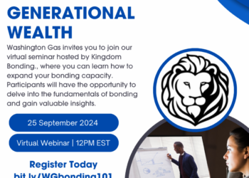 Register to Attend Washington Gas, Bonding 101 – Your Pathway To Generational Wealth Virtual Webinar on 9/25/24