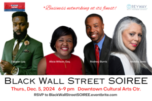 The Black Wall Street Soiree: A Night of Networking & Recognition