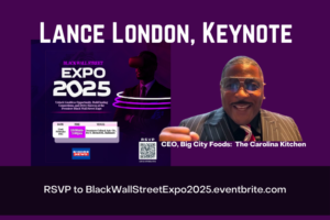 Dr. Lance London, Serial Entrepreneur, to Keynote Black Wall Street EXPO, 2.22.25