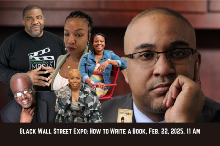 Want to Know How to Write a Book? See you at the Black Wall Street EXPO, 2.22.25