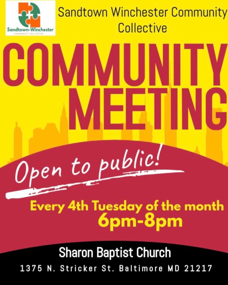 Sandtown Community Collective Meeting TONITE, 6p, Sharon Baptist