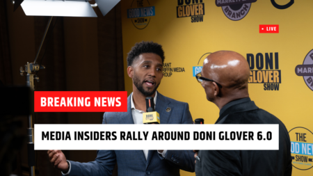 Media Insiders Rally Around Doni Glover 6.0 – Set for June 27, 2025