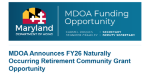 MDOA Announces FY26 Naturally Occurring Retirement Community Grant Opportunity