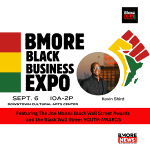 BMORE Black Business EXPO Set for Sept. 6, 2025 at Downtown Cultural Arts Center