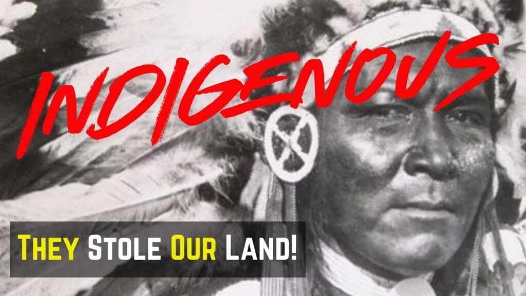 Indigenous: They Stole Our Land Indigenous: They Stole Our Land