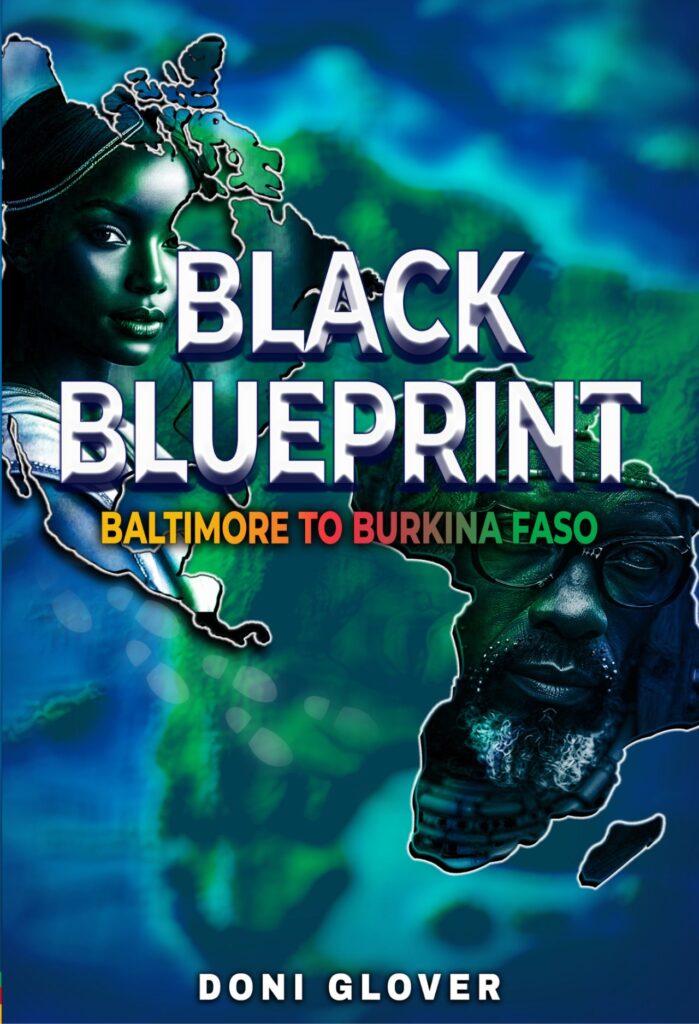 Doni Glover Releases Black Blueprint: A Bold New Vision for Black Empowerment, Entrepreneurship, and Media