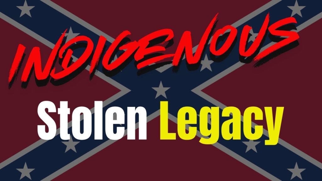 Indigenous: Stolen Legacy