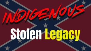 Indigenous: Stolen Legacy