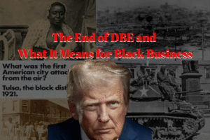 The End of DBE and What It Means for Black Business