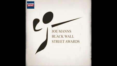 BMORENews 23rd Anniversary Benefit ft. the Joe Manns Black Wall Street Awards, Dec. 4th #bmorenews