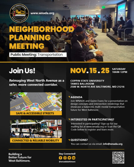 West North Avenue Development Authority to Host Neighborhood Planning Meeting on Transportation and Corridor Design