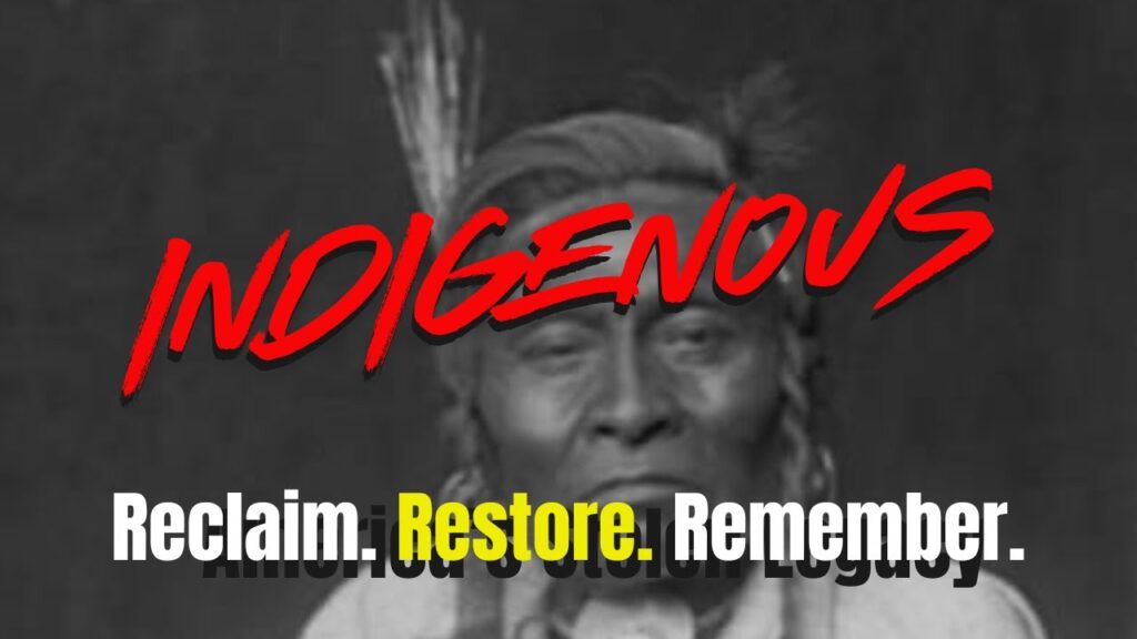 Indigenous Series: Reclaim. Restore. Remember.