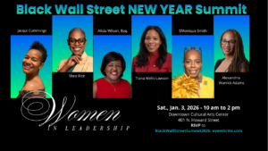 BWS NEW YEAR Summit to Feature Women In Leadership Panel BWS NEW YEAR Summit to Feature Women In Leadership Panel