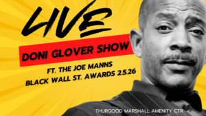 BMORENews Announces Pilot Episode of The Doni Glover Show LIVE