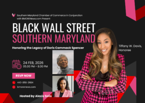 2026 Joe Manns Black Wall Street Awards Headed to Southern Maryland — Honoring the Legacy of Doris Cammack Spencer