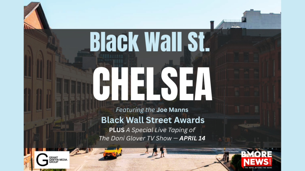 LIVE from Chelsea: The Doni Glover TV Show Tapes in New York City Featuring the Joe Manns Black Wall Street Awards