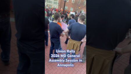 BMORENews in Annapolis covering 2026 ND General Assembly Session and came across Union Rally #mdgov