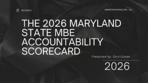 The 2026 Maryland State MBE Accountability Scorecard