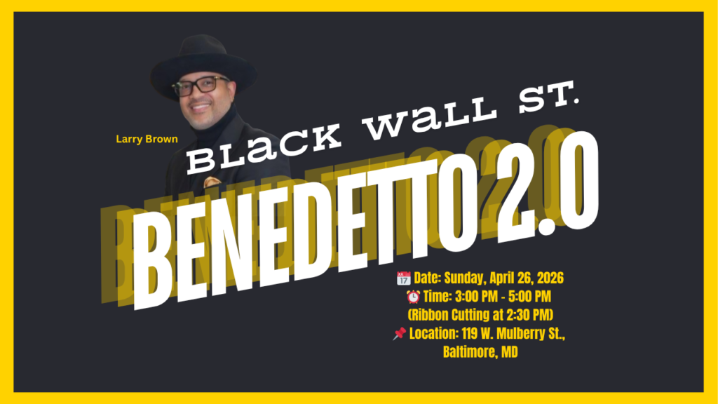 Larry D. Brown, Jr. Honored at Black Wall Street BENEDETTO 2.0 in Baltimore | Community Leadership & Housing Impact