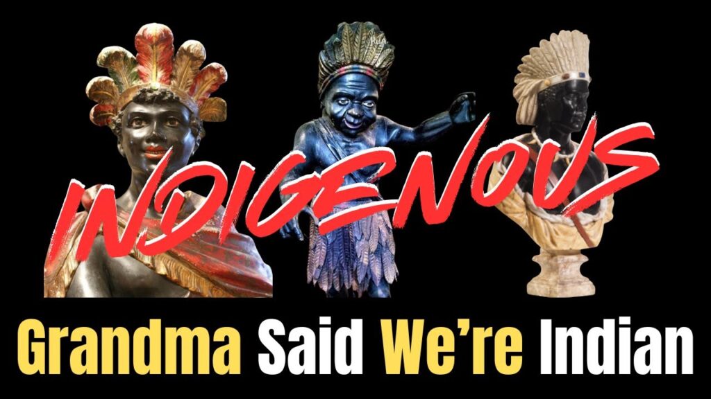 INDIGENOUS SERIES: “Grandma Said We’re Indian” — Truth, Memory, and Identity in America