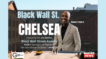 Where Harlem Meets the World: Black Wall Street CHELSEA Honors Richard E. Pelzer II