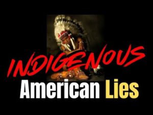 Indigenous Series: American Lies