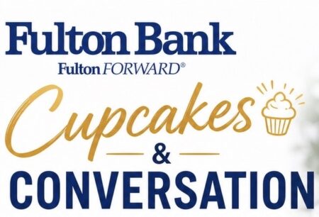 Cupcakes & Conversations at Fulton Bank — Celebrating Small Business Month