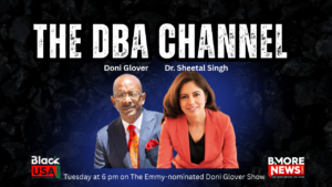 Dr. Sheetal Singh to Headline Debut of “The DBA Channel with Doni Glover”