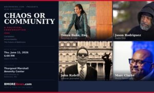 Chaos or Community: BMORENews.com Hosts High-Stakes Political Conversation at Thurgood Marshall Amenity Center