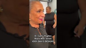 Dr. Cathy Hughes attends Black Wall Street JODY DAVIS DESIGNS Dr. Cathy Hughes attends Black Wall Street JODY DAVIS DESIGNS
