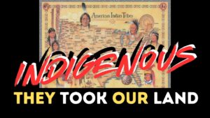 Indigenous Series: They Took Our Land