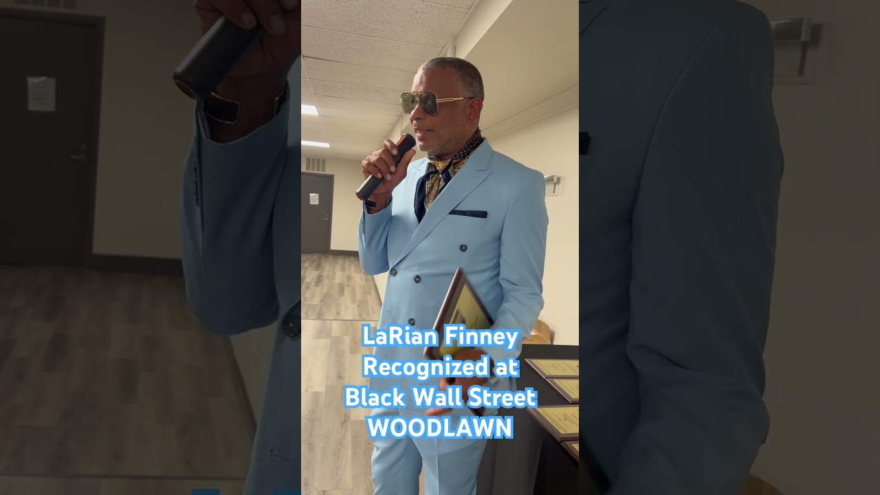 LaRian Finney recognized at Black Wall Street WOODLAWN