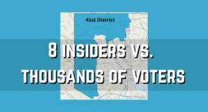 WHO DECIDES THE 41ST DISTRICT?