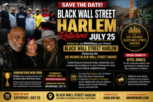 Black Wall Street Harlem Returns July 25, Strengthening the Historic New York-Baltimore Connection