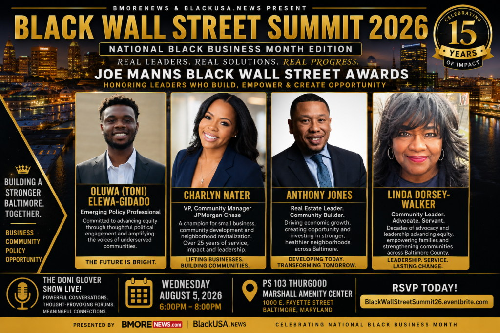 Black Wall Street Summit Returns August 5; Honoree Profiles Now Underway on BMORENews