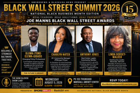 Black Wall Street Summit Returns August 5; Honoree Profiles Now Underway on BMORENews