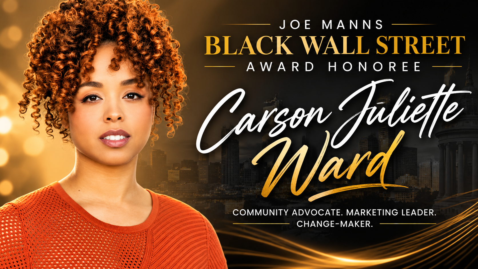 Joe Manns Black Wall Street Award to Honor Carson Juliette Ward for Community Leadership and Civic Impact