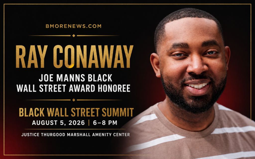 Ray Conaway to Receive Joe Manns Black Wall Street Award for Leadership and Public Service at Thurgood Marshall Ray Conaway to Receive Joe Manns Black Wall Street Award for Leadership and Public Service at Thurgood Marshall