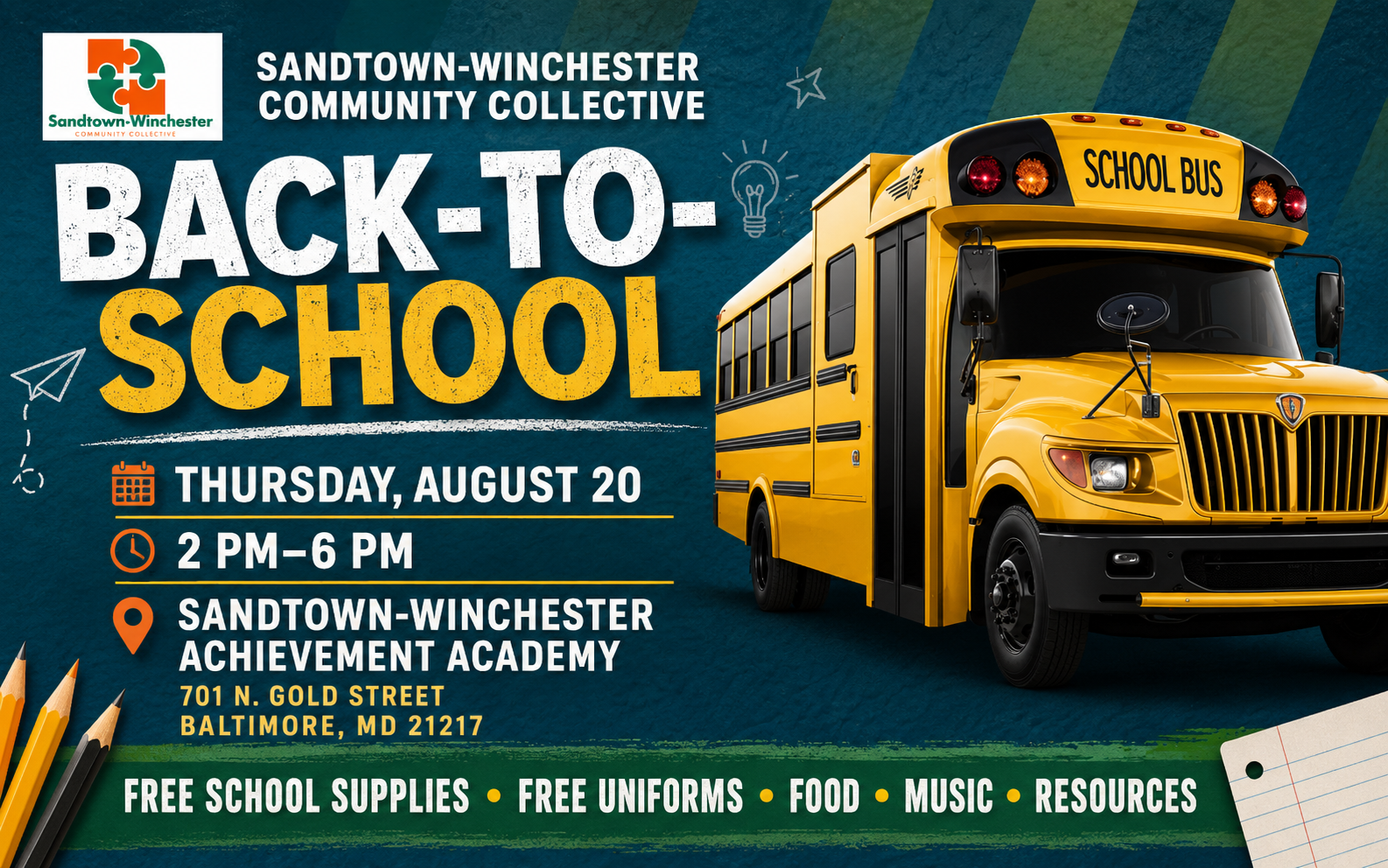 Sandtown-Winchester Community Collective BACK-TO-SCHOOL Sandtown-Winchester Community Collective BACK-TO-SCHOOL