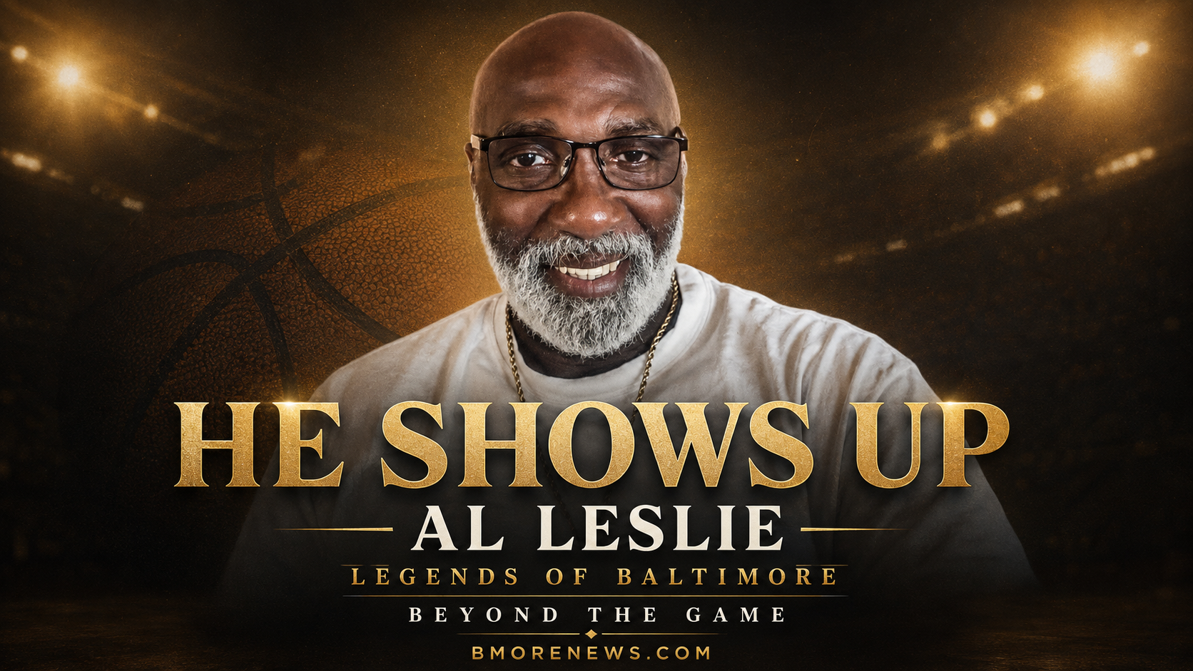 He Shows Up: Al Leslie and the Losses That Prepared Him to Win