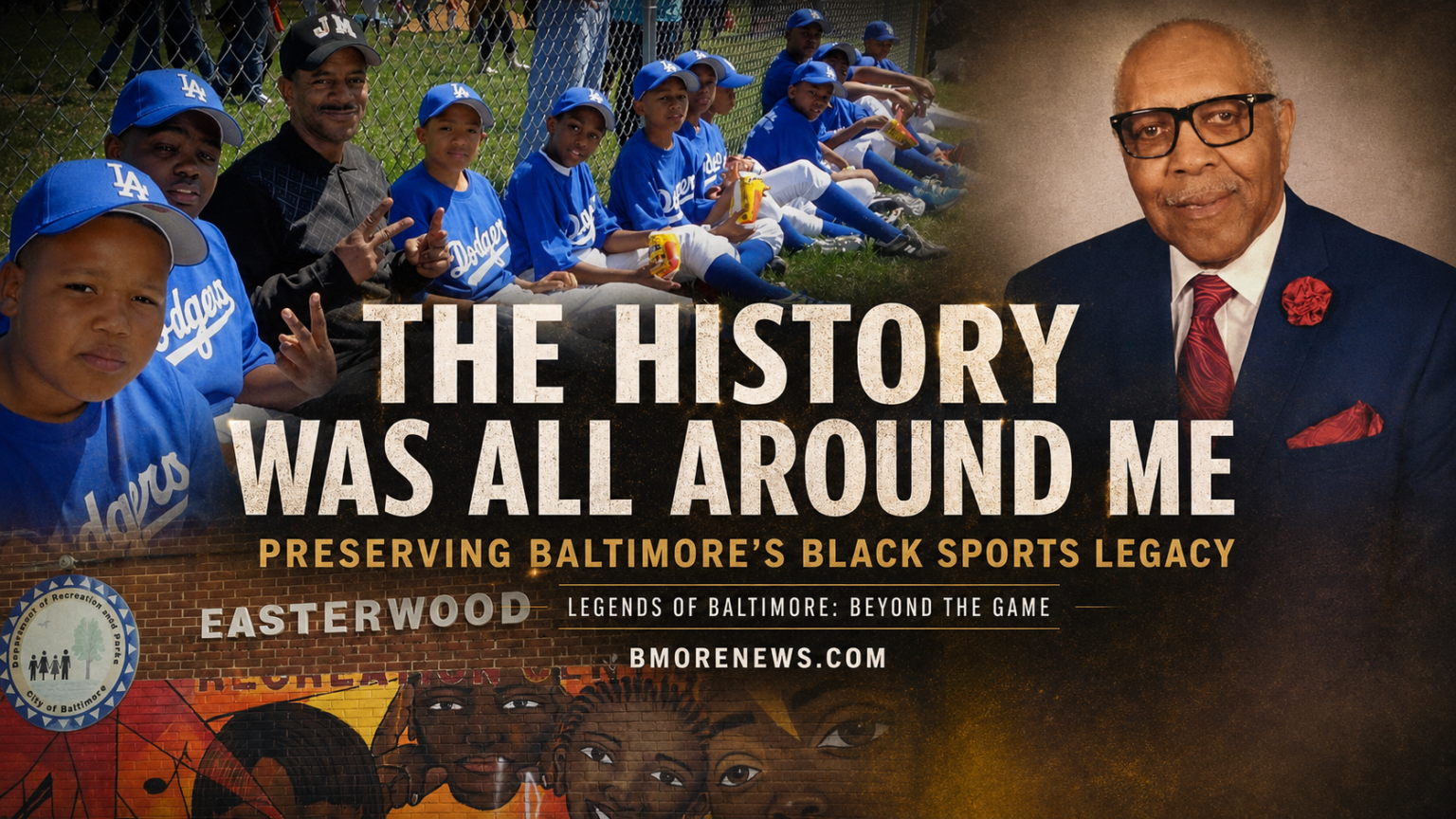 The History Was All Around Me: Preserving Baltimore’s Black Basketball Legacy